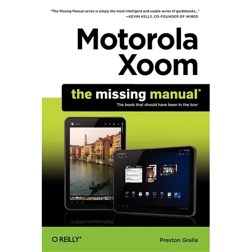 Motorola Xoom: The Missing Manual - Paperback