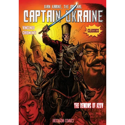 Ivan Karine, The Original Captain Ukraine - Paperback