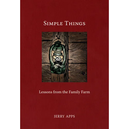 Simple Things: Lessons from the Family Farm - Paperback