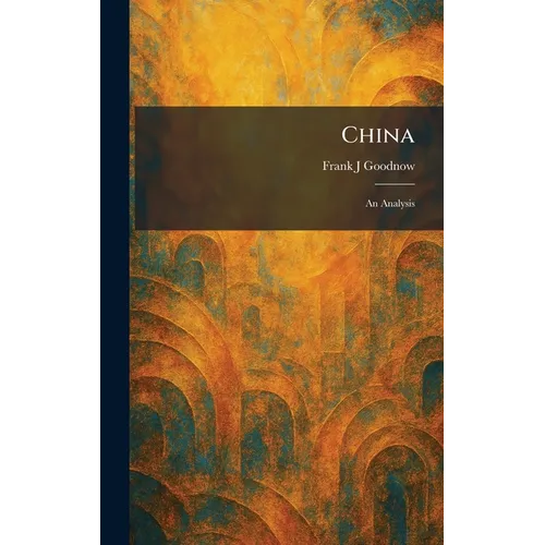 China: An Analysis - Hardcover