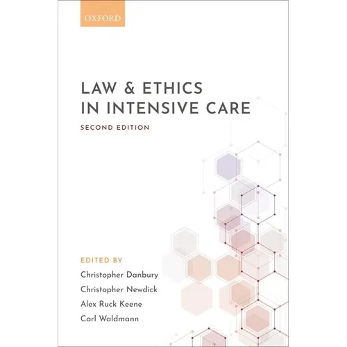 Law and Ethics in Intensive Care - Paperback