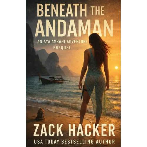 Beneath the Andaman: A Cinematic Treasure Hunt Across Thailand - Paperback