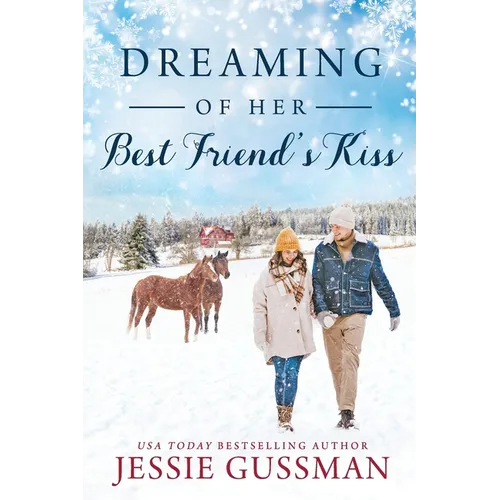 Dreaming of Her Best Friend's Kiss - Paperback