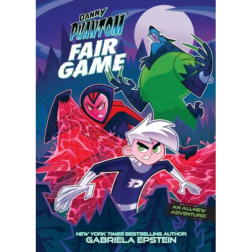 Danny Phantom: Fair Game: A Graphic Novel