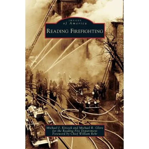 Reading Firefighting - Hardcover