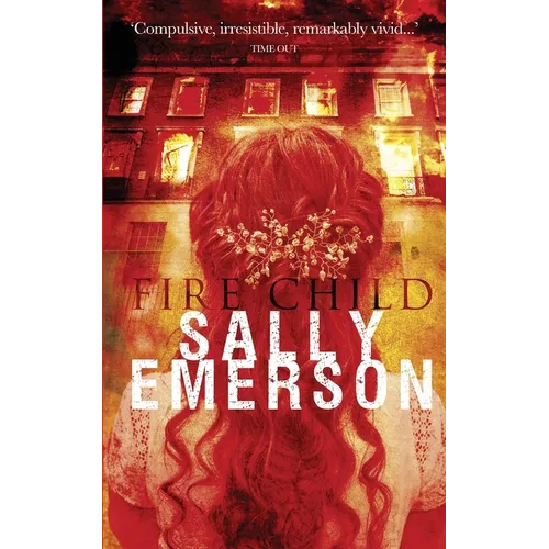 Fire Child: A masterful, chilling, suspense psychological story - Paperback