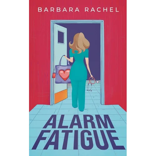 Alarm Fatigue - Paperback