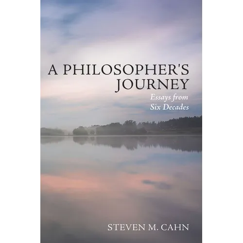 A Philosopher's Journey: Essays from Six Decades - Paperback