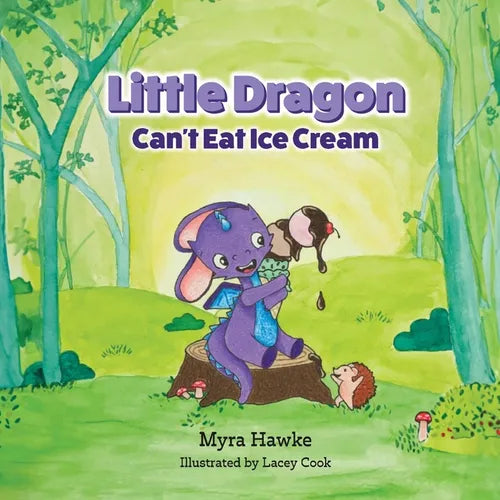 Little Dragon Can't Eat Ice Cream - Paperback