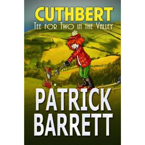 Tea for Two in the Valley (Cuthbert Book 3) - Paperback