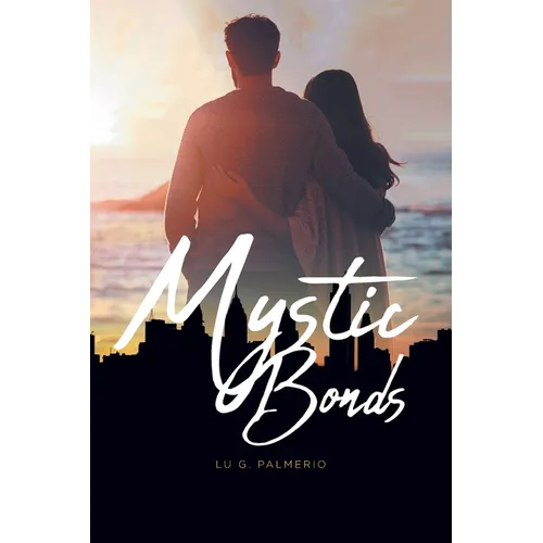 Mystic Bonds - Paperback