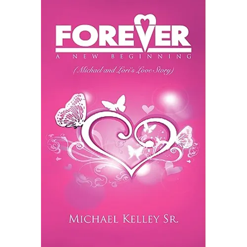 Forever: A New Beginning - Paperback