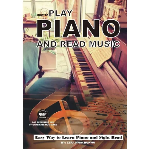 How To Play Piano and Read Music - Paperback