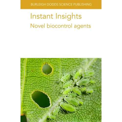 Instant Insights: Novel Biocontrol Agents - Paperback