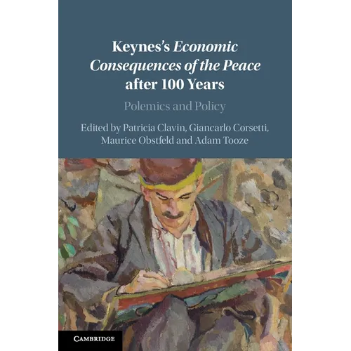 Keynes's Economic Consequences of the Peace after 100 Years - Paperback