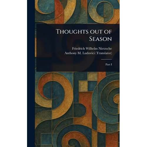 Thoughts out of Season - Hardcover