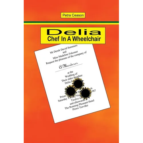 Delia, Chef In A Wheelchair - Paperback