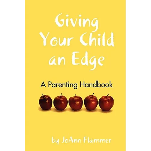 Giving Your Child an Edge - Paperback