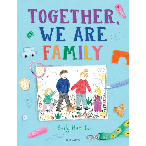 Together, We Are Family - Hardcover