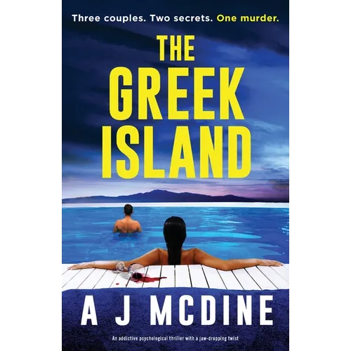 The Greek Island: An addictive psychological thriller with a jaw-dropping twist - Paperback