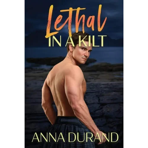 Lethal in a Kilt - Paperback
