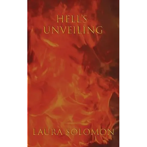 Hell's Unveiling - Paperback