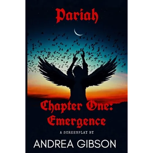 Pariah: Chapter 1: Emergence - Paperback