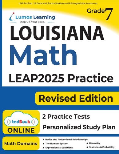 LEAP Test Prep: 7th Grade Math Practice Workbook and Full-length Online Assessments: LEAP Study Guide - Paperback