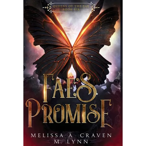 Fae's Promise (Queens of the Fae Book 6) - Hardcover