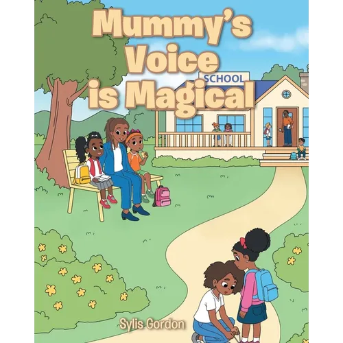 Mummy's Voice is Magical - Paperback