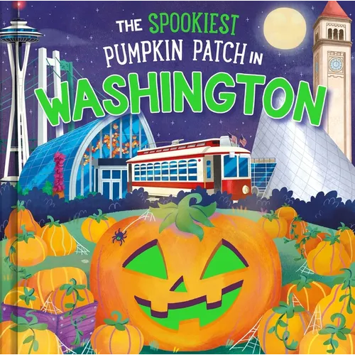 The Spookiest Pumpkin Patch in Washington - Hardcover