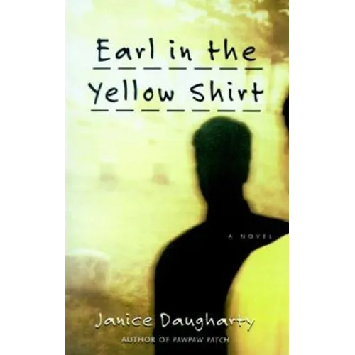 Earl in the Yellow Shirt: Novel, a - Paperback