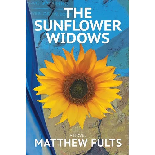 The Sunflower Widows - Paperback