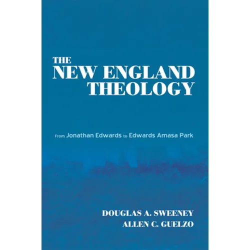 The New England Theology - Paperback