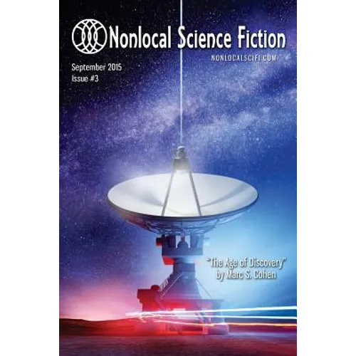 Nonlocal Science Fiction, Issue 3 - Paperback