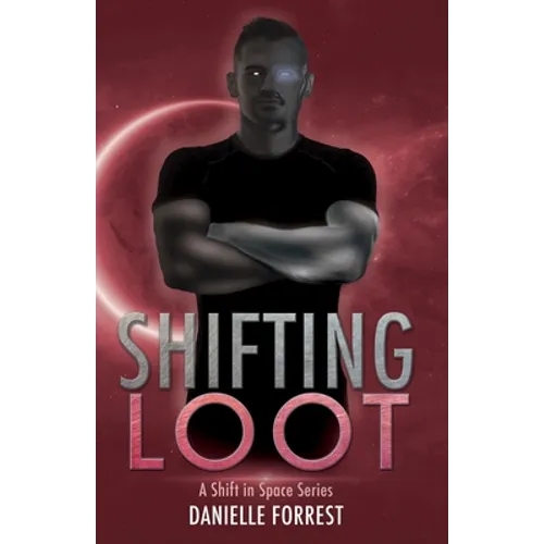 Shifting Loot - Paperback