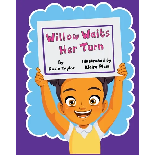 Willow Waits Her Turn - Paperback