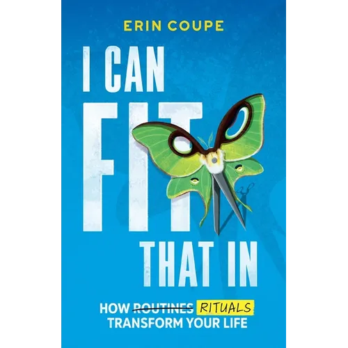 I Can Fit That In - Paperback