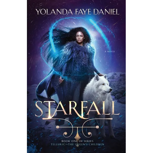 Starfall: Telluric The Queen's Children - Paperback