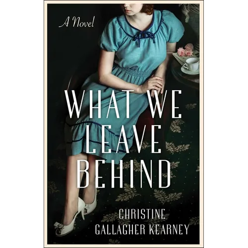 What We Leave Behind - Paperback