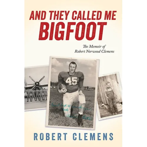 And They Called Me Bigfoot - Paperback