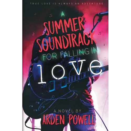 A Summer Soundtrack for Falling in Love - Paperback