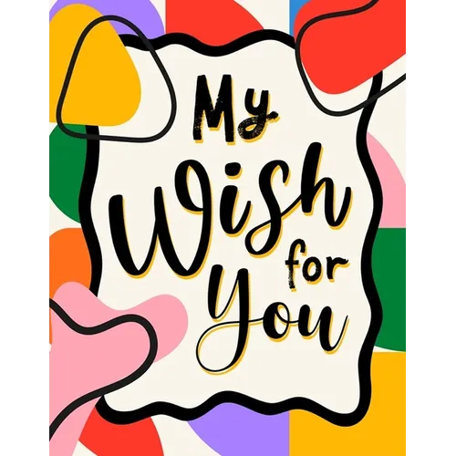 My Wish for You - Hardcover