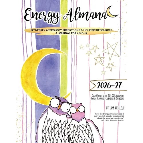 Energy Almanac: 52 Weekly Astrology Predictions & Holistic Resources - A Journal for 2026-27 - Paperback