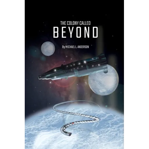 The Colony Called Beyond - Paperback