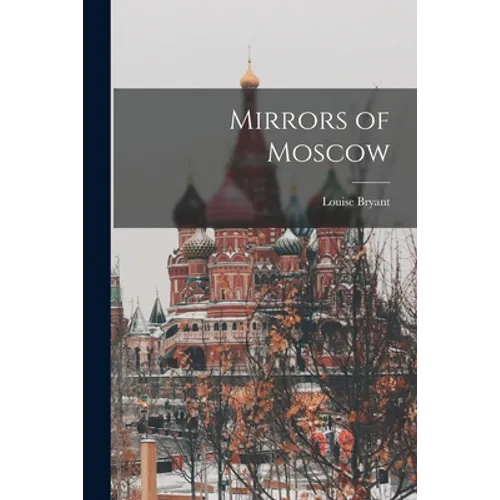 Mirrors of Moscow - Paperback