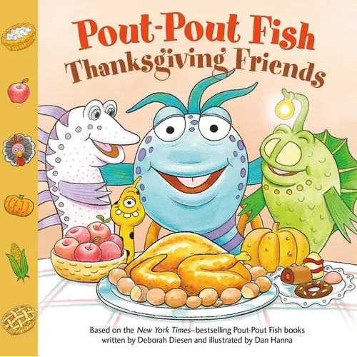 Pout-Pout Fish: Thanksgiving Friends - Paperback