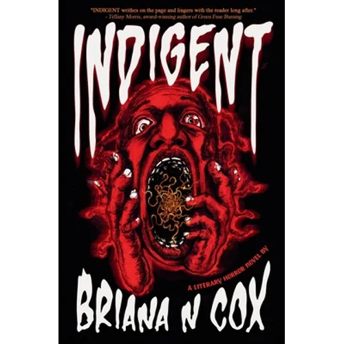 Indigent: A Literary Horror Novel - Paperback