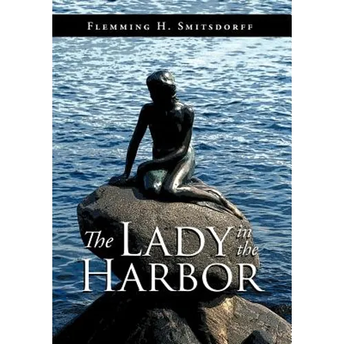 The Lady in the Harbor - Hardcover