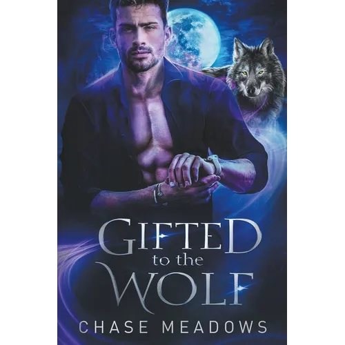 Gifted to the Wolf - Paperback